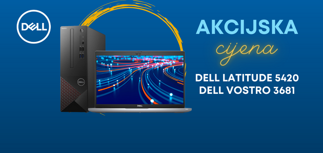 Tražite Dell laptop ili desktop? Provjerite ponudu sa specijalnim cijenama.