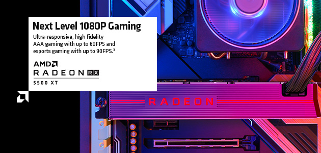 AMD Radeon™ RX 5500 XT grafička kartica. Novi nivo 1080P gaminga!