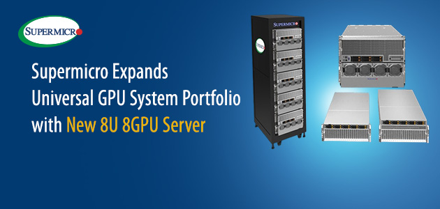 Supermicro dodaje novi 8U univerzalni GPU server koji pruža maksimalne performanse i fleksibilnost za AI trening velikih razmjera, NVIDIA® Omniverse i Metaverse